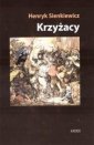 okładka książki - Krzyżacy. Tom 2