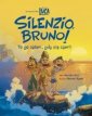 okładka książki - Silenzio, Bruno! Disney Pixar Luca