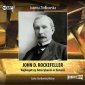 pudełko audiobooku - John D. Rockefeller. Najbogatszy