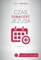 okładka książki - Czas zobaczyć Jezusa