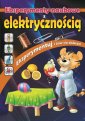 okładka książki - Eksperymenty naukowe z elektrycznością