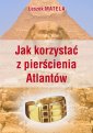 okładka książki - Jak korzystać z pierścienia Atlantów