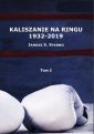 okładka książki - Kaliszanie na ringu 1932-2019.