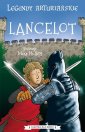 okładka książki - Lancelot. Legendy arturiańskie.