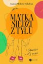 okładka książki - Matka siedzi z tyłu. Opowieści