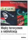 okładka książki - Między terroryzmem a radykalizacją.