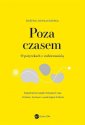 okładka książki - Poza czasem. O potyczkach z codziennością