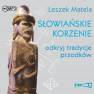 pudełko audiobooku - Słowiańskie korzenie. Odkryj tradycje