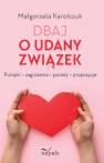 okładka książki - Dbaj o udany związek. Pułapki –