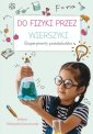 okładka książki - Do fizyki przez wierszyki. Eksperymenty