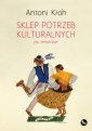 okładka książki - Sklep potrzeb kulturalnych - po