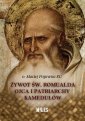 okładka książki - Żywot św. Romualda Ojca i Patriarchy