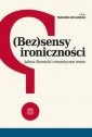 okładka książki - Bezsensy ironiczności. Juliusz