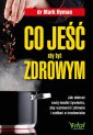 okładka książki - Co jeść, aby być zdrowym