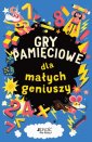 okładka książki - Gry pamięciowe dla małych geniuszy