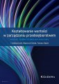 okładka książki - Kształtowanie wartości w zarządzaniu