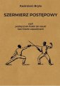 okładka książki - Szermierz postępowy. czyli podręcznik