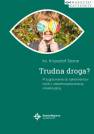 okładka książki - Trudna droga. Przygotowanie do