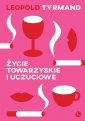 okładka książki - Życie towarzyskie i uczuciowe