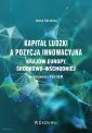 okładka książki - Kapitał ludzki a pozycja innowacyjna