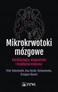 okładka książki - Mikrokrwotoki mózgowe. Patofizjologia,