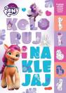 okładka książki - My Little Pony. Koloruj i naklejaj