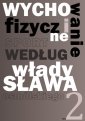 okładka książki - Wychowanie fizyczne i sport według