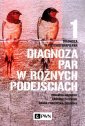 okładka książki - Diagnoza w psychoterapii par. Tom