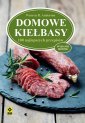 okładka książki - Domowe kiełbasy. 100 najlepszych