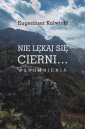 okładka książki - Nie lękaj cierni… Wspomnienia