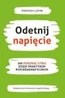 okładka książki - Odetnij napięcie Jak pokonać stres