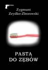 okładka książki - Pasta do zębów