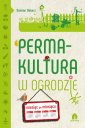 okładka książki - Permakultura w ogrodzie. Miesiąc