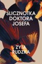 okładka książki - Ślicznotka doktora Josefa