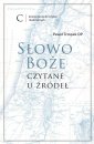 okładka książki - Słowo Boże czytane u źródeł