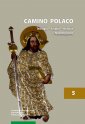 okładka książki - Camino Polaco Teologia Sztuka Historia