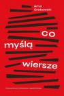 okładka książki - Co myślą wiersze. (polskie drugiej