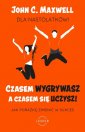 okładka książki - Czasem wygrywasz, a czasem się