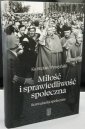 okładka książki - Miłość i sprawiedliwość społeczna