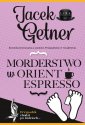 okładka książki - Morderstwo w Orient Espresso