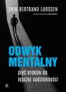 okładka książki - Odwyk mentalny Pięć kroków do lepszej