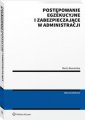 okładka książki - Postępowanie egzekucyjne i zabezpieczające