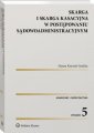 okładka książki - Skarga i skarga kasacyjna w postępowaniu