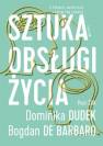 okładka książki - Sztuka obsługi życia. O fobiach,