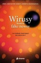 okładka książki - Wirusy kontra fake newsy. Czy możemy