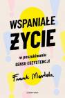 okładka książki - Wspaniałe życie. W poszukiwaniu