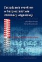 okładka książki - Zarządzanie ryzykiem w bezpieczeństwie