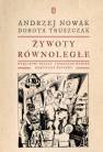 okładka książki - Żywoty równoległe. Wyjątkowi Polacy,