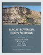 okładka książki - Glacjał i peryglacjał Europy Środkowej