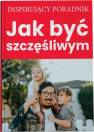 okładka książki - Jak być szczęśliwym